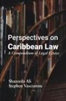 Shazeeda Ali, Stephen Vasciannie - Perspectives on Caribbean Law
