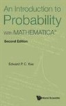 Edward P C Kao, Edward P C Kao - Introduction To Probability, An: With MathematicaÂ®