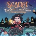 M. W. Wilson, Mark Wilson, Indra Audipriatna - Scarlet The Crafty Little Witch