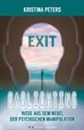 Kristina Peters - Exit Gaslighting
