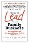 Julie Charlestein - How to Lead Your Family Business