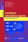 Sonia Bergamaschi, Pete Edwards, Matthias Klusch, Paolo Petta - Intelligent Information Agents