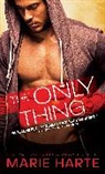 Marie Harte - The Only Thing