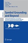 Chrystopher Nehaniv, Yuuya Sugita, Elio Tuci, Paul Vogt - Symbol Grounding and Beyond
