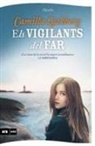 Camilla Läckberg - Els vigilants del far