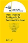 Helge Holden, Nils H. Risebro - Front Tracking for Hyperbolic Conservation Laws