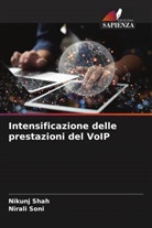Nikunj Shah, Nirali Soni - Intensificazione delle prestazioni del VoIP