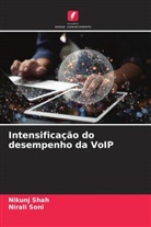 Nikunj Shah, Nirali Soni - Intensificação do desempenho da VoIP