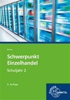 Steffen Berner - Schwerpunkt Einzelhandel Schuljahr 2