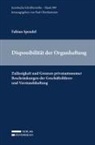 Fabian Spendel - Disponibilit&auml;t der Organhaftung