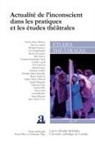 Christiane Page, Pierre Piret - Actualité de l'inconscient dans les pratiques et les études théâtrales