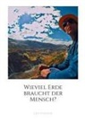 Leo Tolstoi - Wieviel Erde braucht der Mensch?
