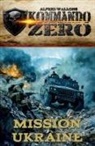 Alfred Wallon, EK-2 Militär, EK-2 Militär - Kommando Zero Band 2