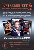 Patrick Cassel, Katja Florin, Ursula Leitner, Peter Priskil, Michail Rodinescu, Vera Sanning... - Wie oppositionell ist COMPACT?