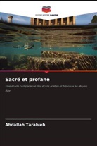 Abdallah Tarabieh - Sacré et profane