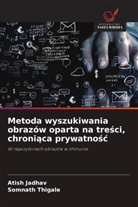 Atish Jadhav, Somnath Thigale - Metoda wyszukiwania obrazów oparta na tresci, chroniaca prywatnosc