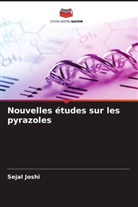 Sejal Joshi - Nouvelles études sur les pyrazoles