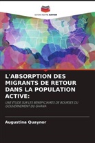 Augustina Quaynor - L'ABSORPTION DES MIGRANTS DE RETOUR DANS LA POPULATION ACTIVE: