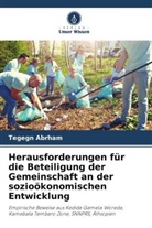 Tegegn Abrham - Herausforderungen für die Beteiligung der Gemeinschaft an der sozioökonomischen Entwicklung