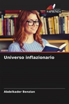 Abdelkader Benzian - Universo inflazionario