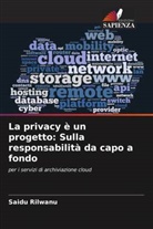 Saidu Rilwanu - La privacy è un progetto: Sulla responsabilità da capo a fondo