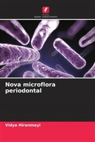 Vidya Hiranmayi - Nova microflora periodontal
