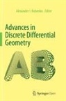 Alexander I. Bobenko - Advances in Discrete Differential Geometry