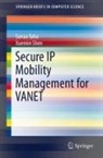 Xuemin Shen, Xuemin Sherman Shen, Sanaa Taha - Secure IP Mobility Management for VANET