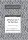 Larissa Titarenko, Elena Zdravomyslova - Sociology in Russia