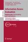 Tiziana Catarci, Pamela Forner, Djoerd Hiemstra, Anselmo Penas, Giuseppe Santucci - Information Access Evaluation. Multilinguality, Multimodality, and Visual Analytics
