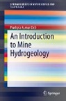 Pradipta Kumar Deb - An Introduction to Mine Hydrogeology
