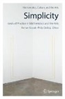 Roman Kossak, Philip Ording - Simplicity: Ideals of Practice in Mathematics and the Arts