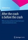 Winfried Neun - After the crash is before the crash