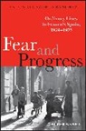 Antonio Cazorla Sanchez, Antonio Cazorla Sánchez, Antonio Cazorla Sanchez - Fear and Progress