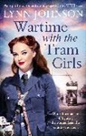 Lynn Johnson, Johnson Lynn - Wartime with the Tram Girls
