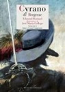 Edmond Rostand, José Gallego - Cyrano de Bergerac