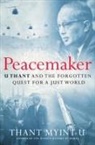 Thant Myint-U - Peacemaker