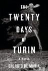 Giorgio De Maria, De Maria Giorgio - The Twenty Days of Turin