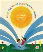 E E Cummings, E. E. Cummings, Blanca Gómez - when the world is puddle-wonderful