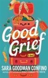 Sara Goodman Confino - Good Grief