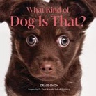Grace Chon - What Kind of Dog Is That?