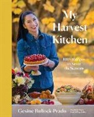 Gesine Bullock-Prado, Bullock-Prado Gesine - My Harvest Kitchen