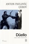 Anton Pavlovic cehov - Düello