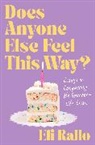 Eli Rallo - Does Anyone Else Feel This Way?