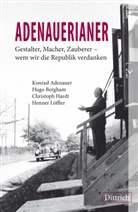 Konrad Adenauer, Hugo Bergham, Christoph Hardt, Christoph u Hardt, Henner Löffler - ADENAUERIANER