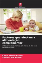 Sindhu Kafle Kandel, Kamal Prasad Kandel - Factores que afectam a alimentação complementar