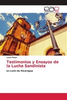 Lenin Fisher - Testimonios y Ensayos de la Lucha Sandinista