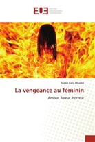 Mame Balla Mbacké - La vengeance au féminin