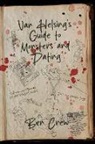 Ben Crew - Van Helsing's Guide to Monsters and Dating