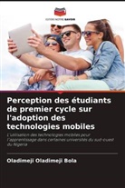 Oladimeji Oladimeji Bola - Perception des étudiants de premier cycle sur l'adoption des technologies mobiles